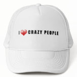Love Crazy People Hat