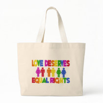 Love Deserves Equal Rights Canvas Bags