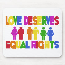 Love Deserves Equal Rights Mouse Mat