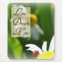 Love, Dream, Hope Ladybug Mousepad