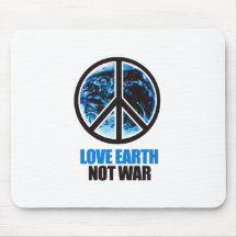 love earth not war mouse mat