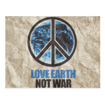 LOVE EARTH NOT WAR POST CARD