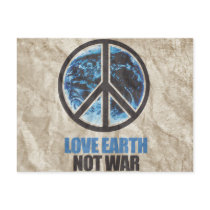 LOVE EARTH NOT WAR POST CARD