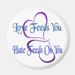 Love Feeds You Magnet
