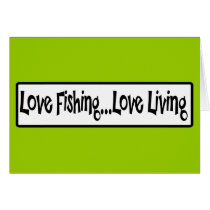 Love Fishing Love Living Cards