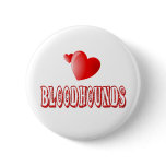 Love for Bloodhounds Buttons