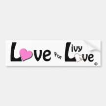 Love for Livy Love Bumper Sticker