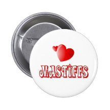 Love for Mastiffs Pins