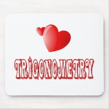 Love for Trigonometry Mousepads