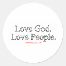 Love God Love People Round Stickers