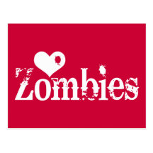 Love (Heart) Zombies Post Card