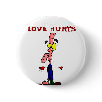 Love Hurts Pinback Button