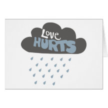 Love Hurts Cloud Card