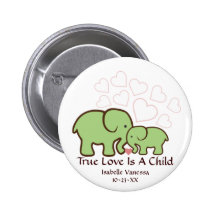 Love Is A Child Green Elephant Birth Announcement Pin
