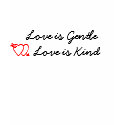 Love is Gentle   Love is Kind, 8 -... - Customized t-shirts