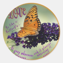 LOVE IS LIKE A BUTTERFLY ROUND STICKER