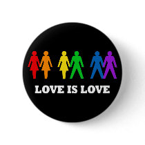 Love is Love Pinback Button