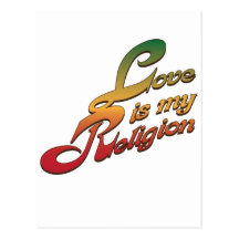 Love is My Religion Post Cards