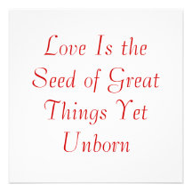 Love Is the Seed of Great Things Yet Unborn Invitation