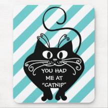 Love letter from my cat: you can buy my love mousepads