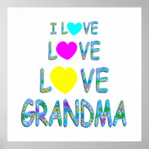 Love Love Grandma Posters