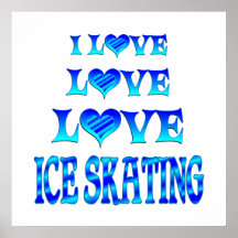Love Love Ice Skating Posters