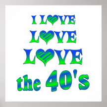 Love Love the 40s Print