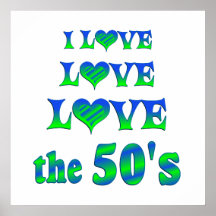 Love Love the 50s Poster