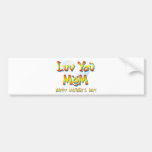 Love Luv You Mom Shirts Bumper Sticker