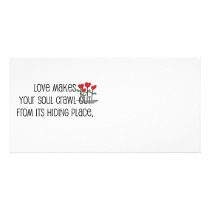 "Love makes your soul" Design