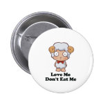 Love Me Don't Eat Me Sheep Design Pin