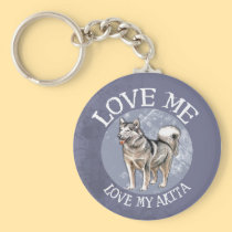 Love me, love my Akita keychains