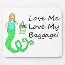 Love Me Love My Baggage!  Shopping Mermaid