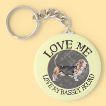 Love Me, love my Basset Hound keychains