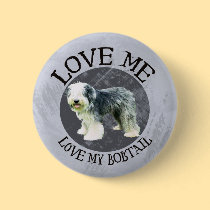 Love me, love my Bobtail buttons