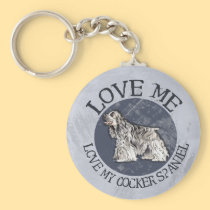 Love me, love my Cocker Spaniel keychains