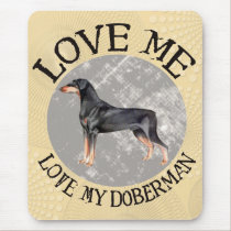 Love me, love my Doberman mousepads