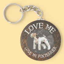Love Me, love my Fox Terrier keychains