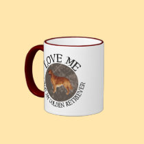 Love me, love my Golden Retriever mugs