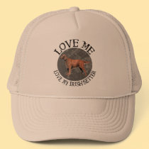 Love me, love my Irish Setter hats