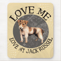 Love me, love my Jack Russel mousepads