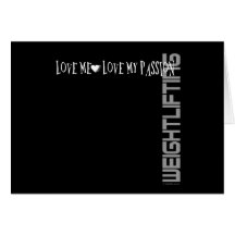 Love Me - Love My Passion - Weightlifting Cards