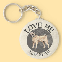 Love me, love my Pug keychains