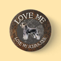 Love me, love my Schnauzer buttons