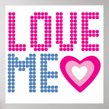 LOVE ME POSTER