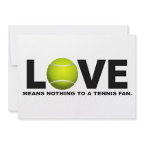 Love Means Nothing to a Tennis Fan Custom Invite