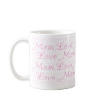 Love Mom Mug