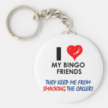 Love my Bingo Friends! Keychains