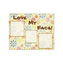 Love My Face Canvas Prints