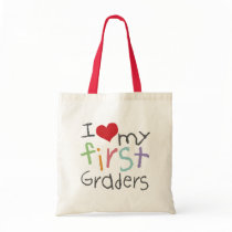 Love My First Graders Tote Bag